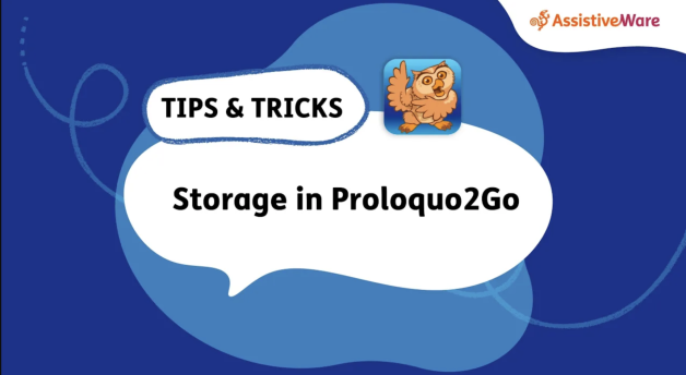 Storage in Proloquo2 Go