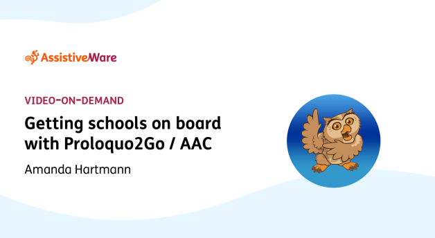 Cover Getting schools on board with Proloquo2 Go AAC